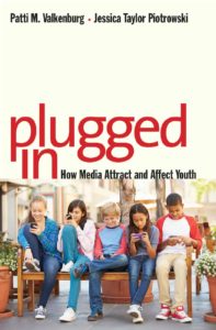 Plugged In: How Media Attract and Affect Youth Book Cover